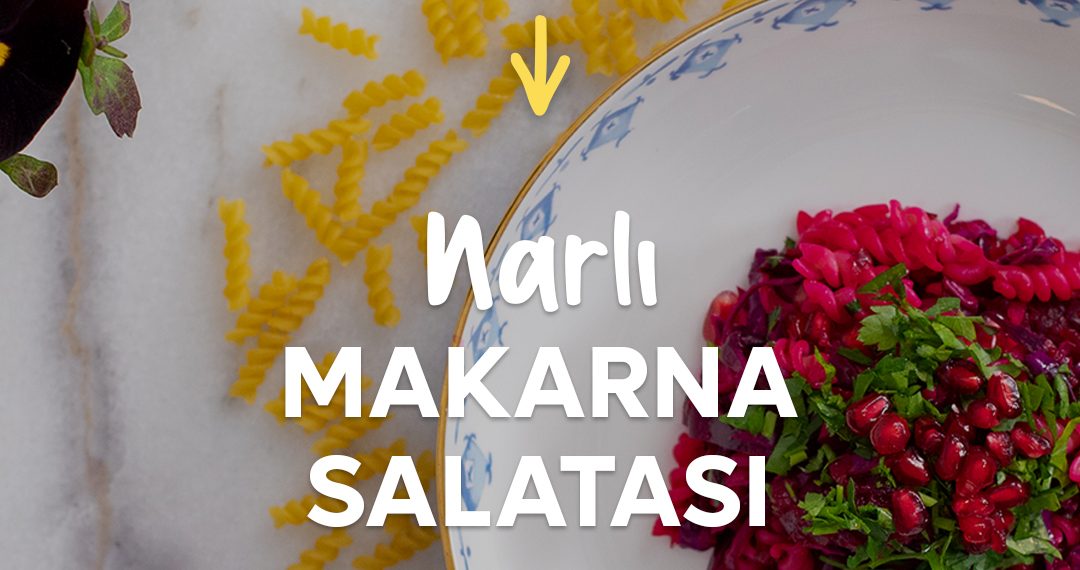 narlı makarna salatası