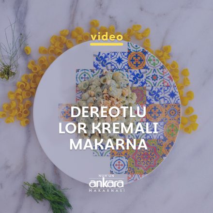Tabağın içindeki Dereotlu Lor Kremalı Makarna