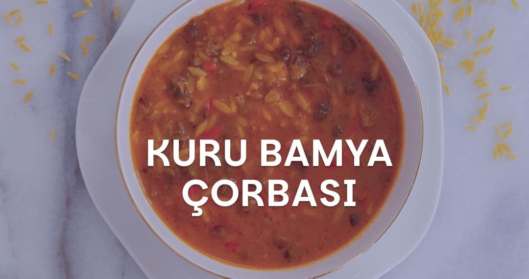 Kasenin içerisindeki Kuru Bamya Çorbası