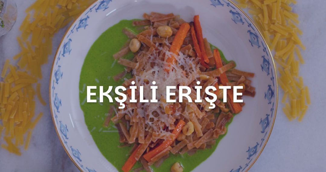 Tabağın İçinde Soslu Ekşili Erişte